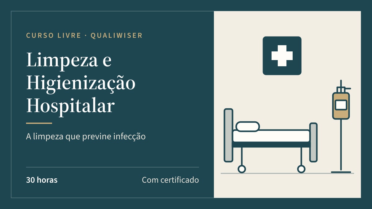 Limpeza e Higienização Hospitalar